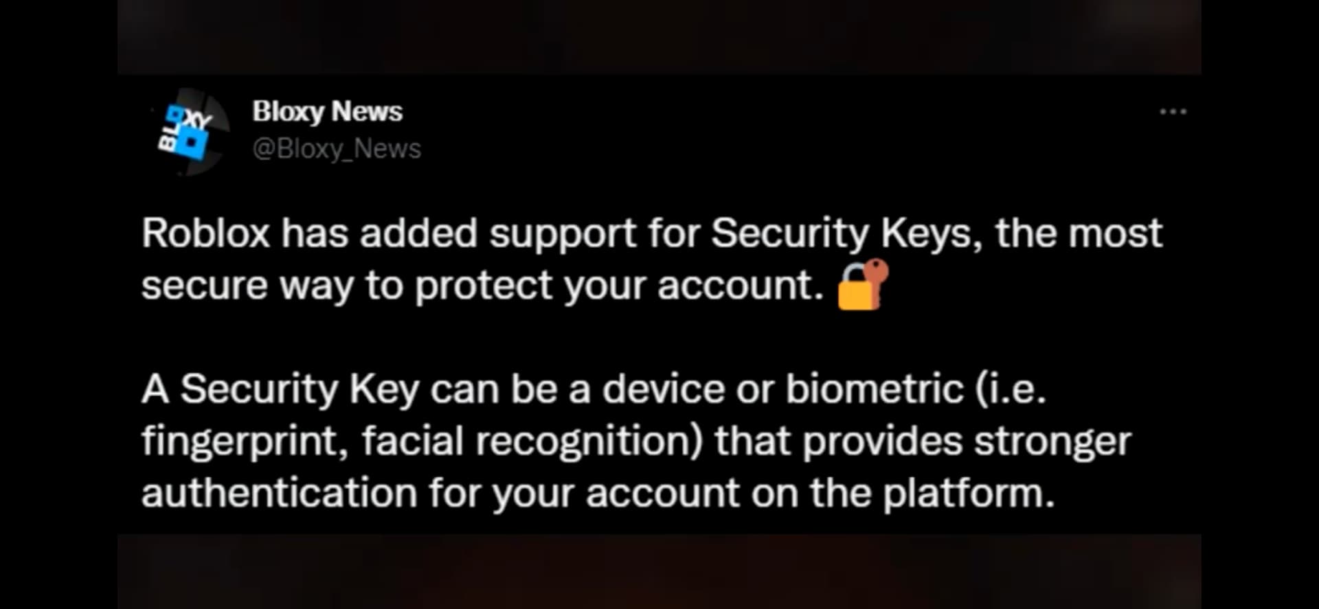 Roblox has added support for Passkeys, a more secure way of logging into  your account using your device's biometrics (fingerprint, face ID,…